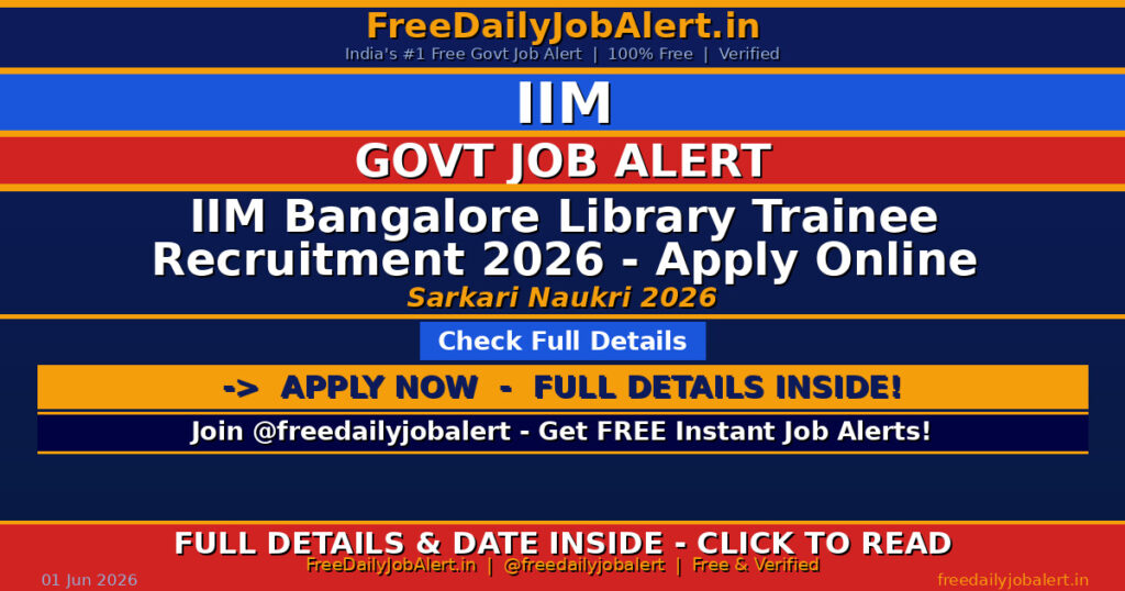 IIM Bangalore Library Trainee Recruitment 2026 – Apply Online