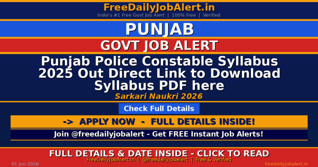 Punjab Police Constable Syllabus 2025 Out Direct Link to Download Syllabus PDF here