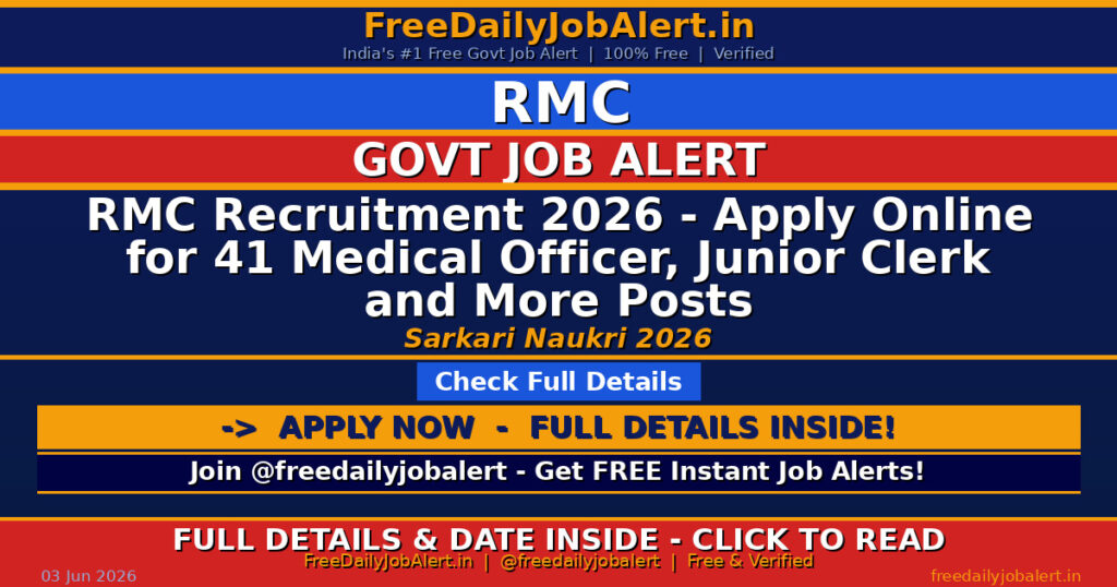 RMC Recruitment 2026 – Apply Online for 41 Medical Officer, Junior Clerk and More Posts