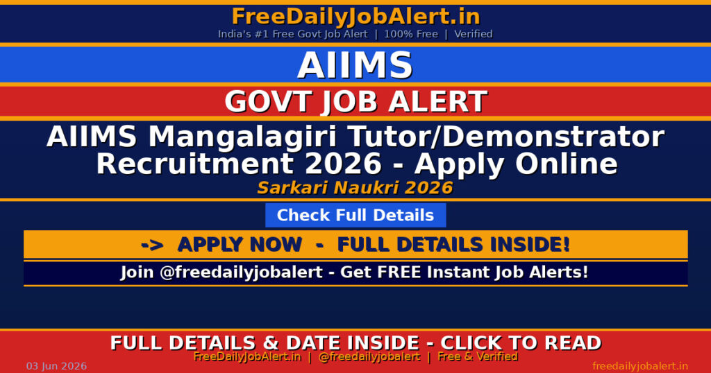 AIIMS Mangalagiri Tutor/Demonstrator Recruitment 2026 – Apply Online