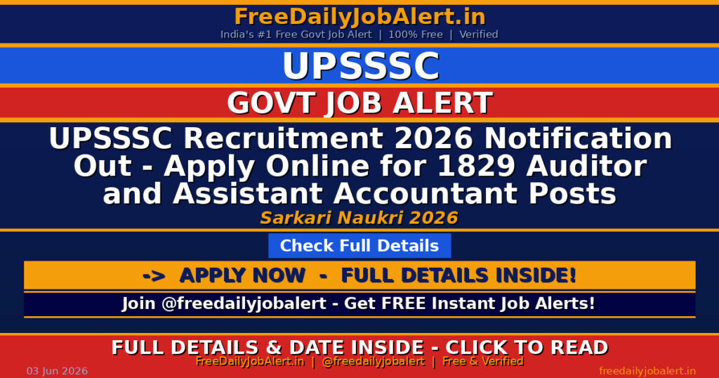 UPSSSC Recruitment 2026 Notification Out – Apply Online for 1829 Auditor and Assistant Accountant Posts
