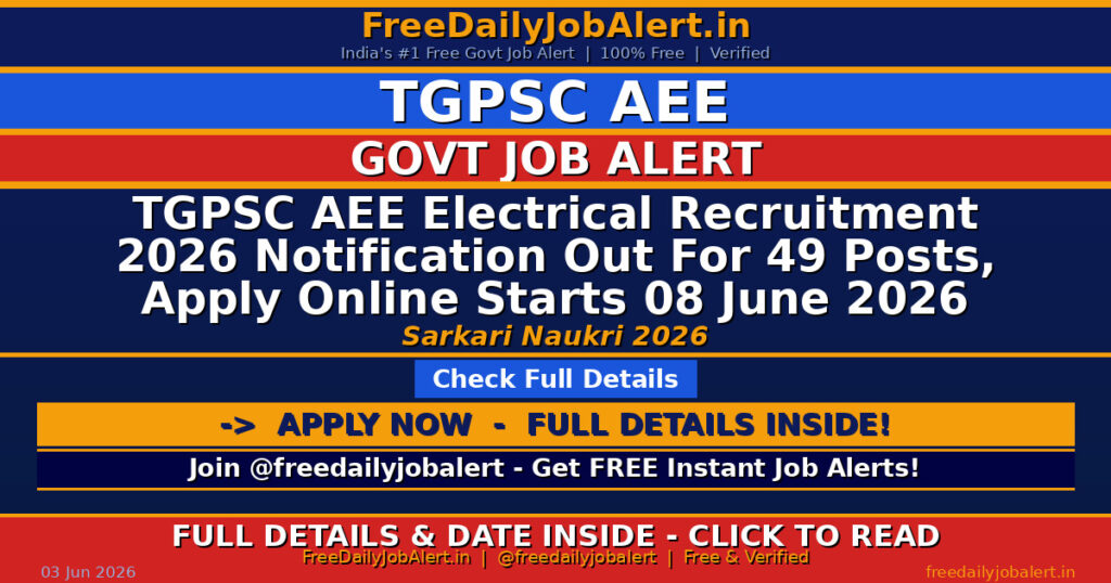 TGPSC AEE Electrical Recruitment 2026 Notification Out For 49 Posts, Apply Online Starts 08 June 2026