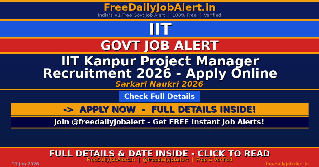 IIT Kanpur Project Manager Recruitment 2026 – Apply Online