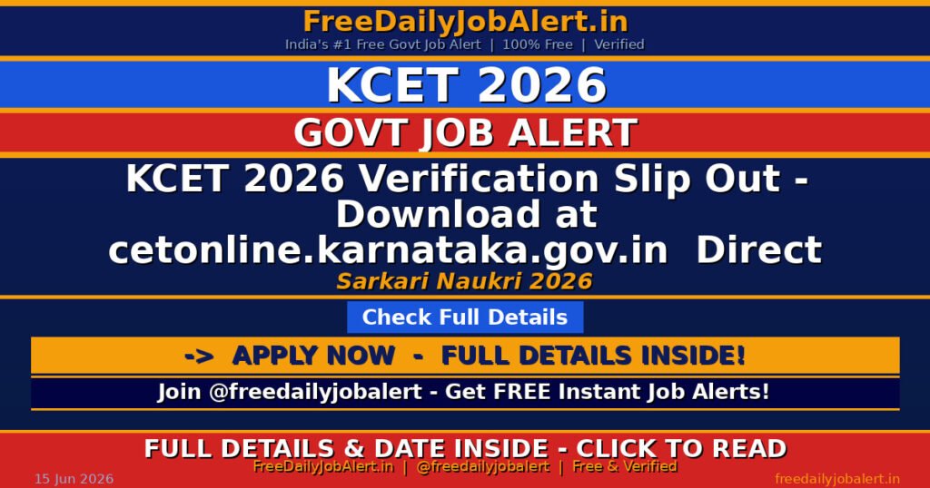 KCET 2026 Verification Slip Out – Download at cetonline.karnataka.gov.in  Direct Link & Steps