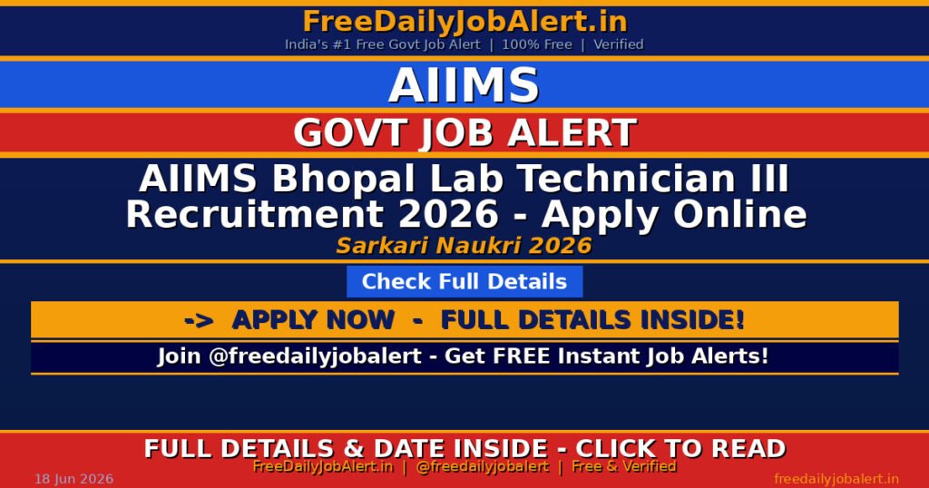 AIIMS Bhopal Lab Technician III Recruitment 2026 – Apply Online