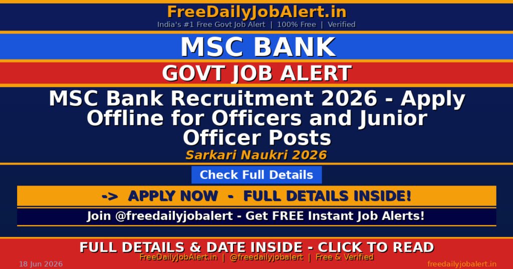 MSC Bank Recruitment 2026 – Apply Offline for Officers and Junior Officer Posts