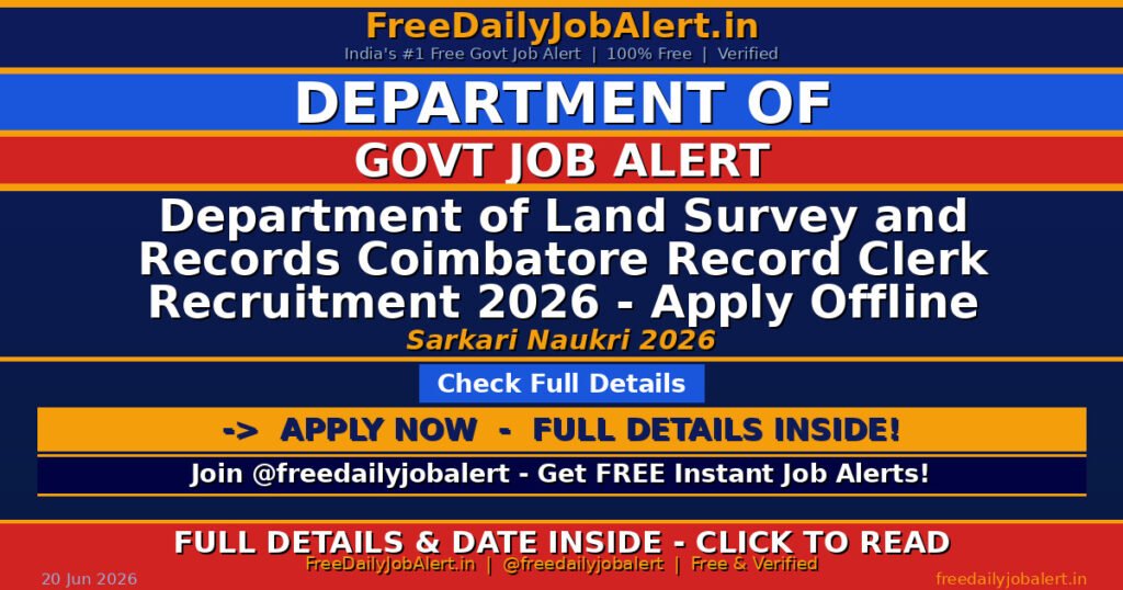 Department of Land Survey and Records Coimbatore Record Clerk Recruitment 2026 – Apply Offline