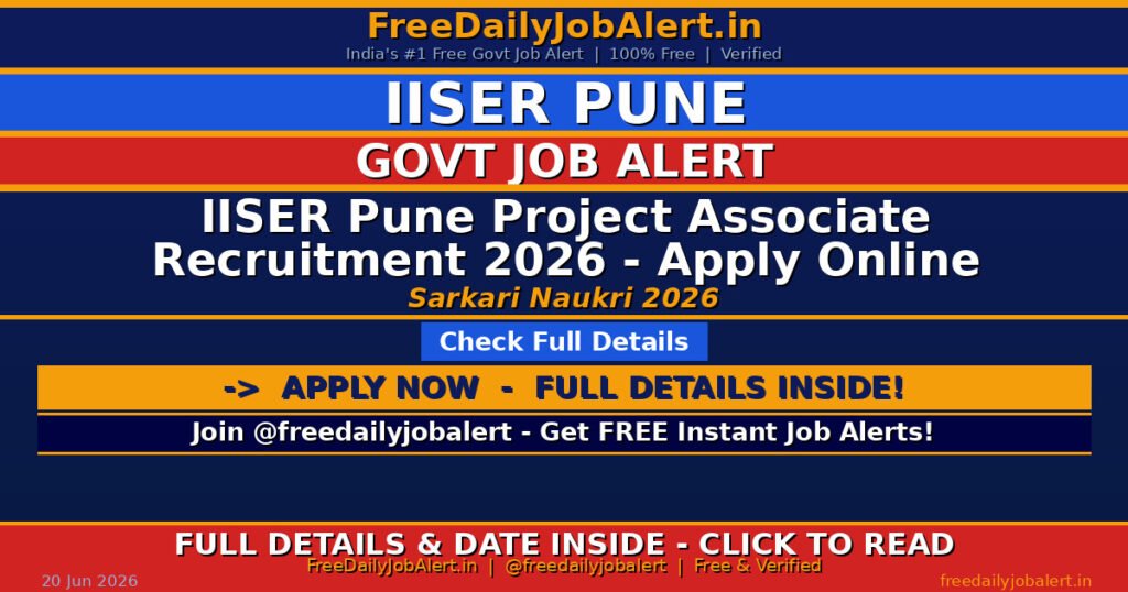 IISER Pune Project Associate Recruitment 2026 – Apply Online