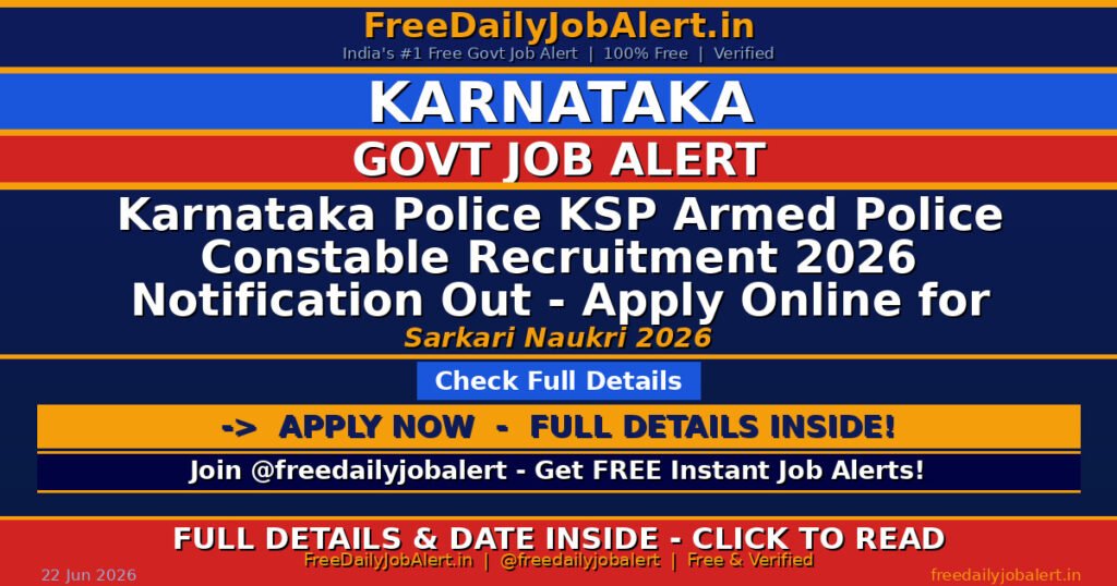 Karnataka Police KSP Armed Police Constable Recruitment 2026 Notification Out – Apply Online for 1600 CAR/DAR Posts