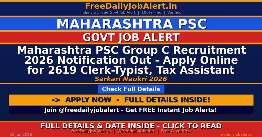 Maharashtra PSC Group C Recruitment 2026 Notification Out – Apply Online for 2619 Clerk-Typist, Tax Assistant and More Posts