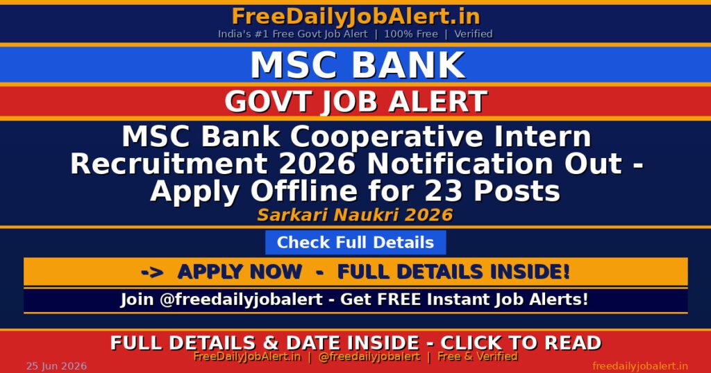 MSC Bank Cooperative Intern Recruitment 2026 Notification Out – Apply Offline for 23 Posts