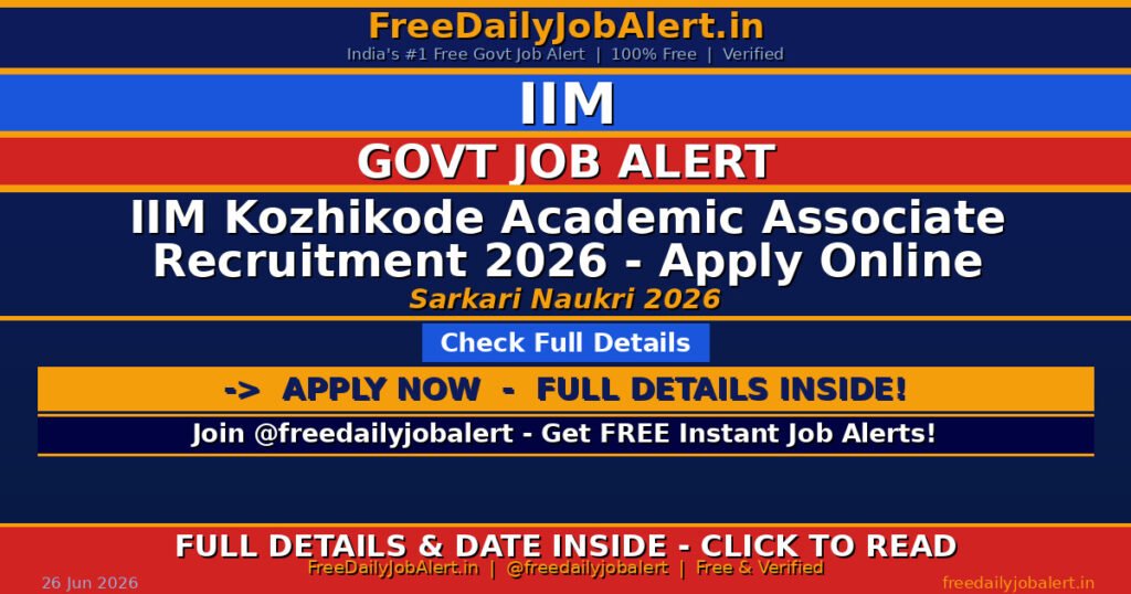 IIM Kozhikode Academic Associate Recruitment 2026 – Apply Online
