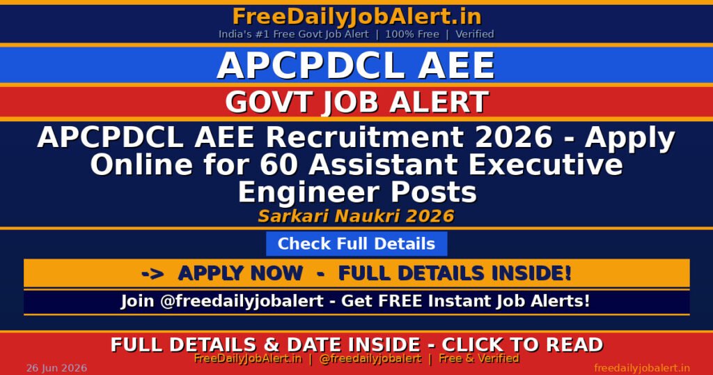APCPDCL AEE Recruitment 2026 – Apply Online for 60 Assistant Executive Engineer Posts