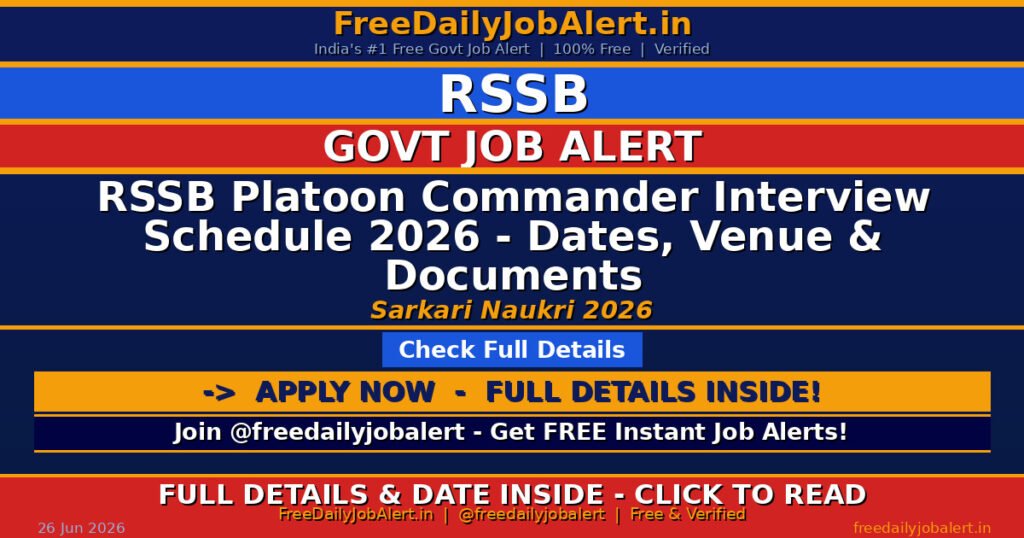 RSSB Platoon Commander Interview Schedule 2026 – Dates, Venue & Documents