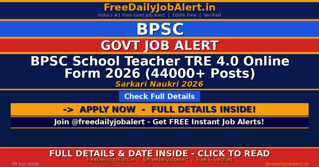 BPSC School Teacher TRE 4.0 Online Form 2026 (44000+ Posts)