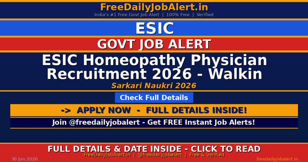 ESIC Homeopathy Physician Recruitment 2026 – Walkin