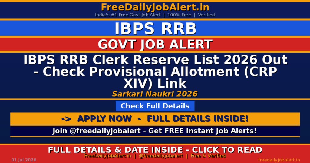 IBPS RRB Clerk Reserve List 2026 Out – Check Provisional Allotment (CRP XIV) Link