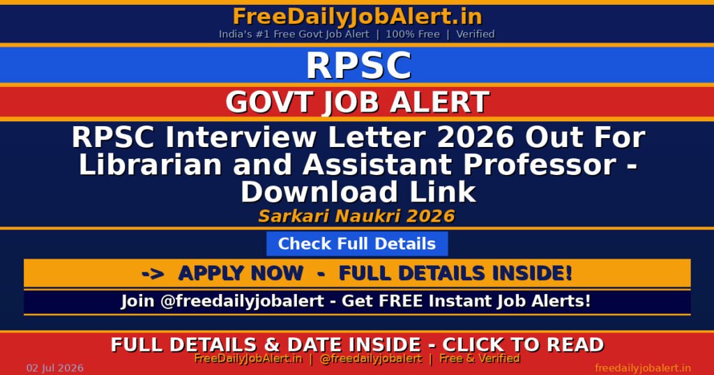 RPSC Interview Letter 2026 Out For Librarian and Assistant Professor – Download Link
