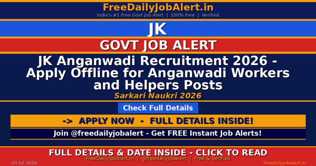 JK Anganwadi Recruitment 2026 – Apply Offline for Anganwadi Workers and Helpers Posts