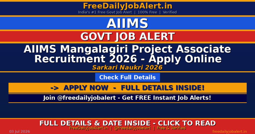 AIIMS Mangalagiri Project Associate Recruitment 2026 – Apply Online