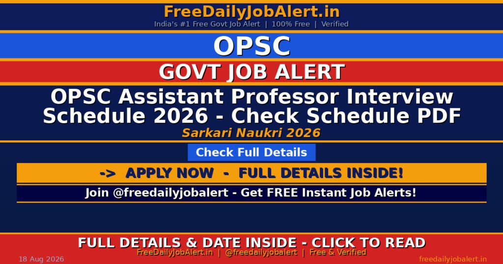 OPSC Assistant Professor Interview Schedule 2026 – Check Schedule PDF