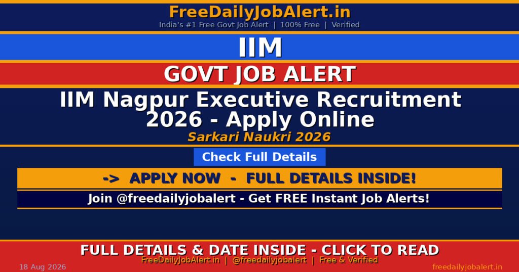 IIM Nagpur Executive Recruitment 2026 – Apply Online
