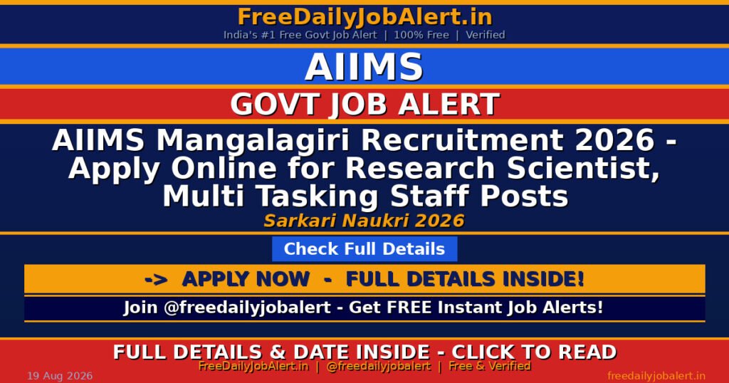 AIIMS Mangalagiri Recruitment 2026 – Apply Online for Research Scientist, Multi Tasking Staff Posts