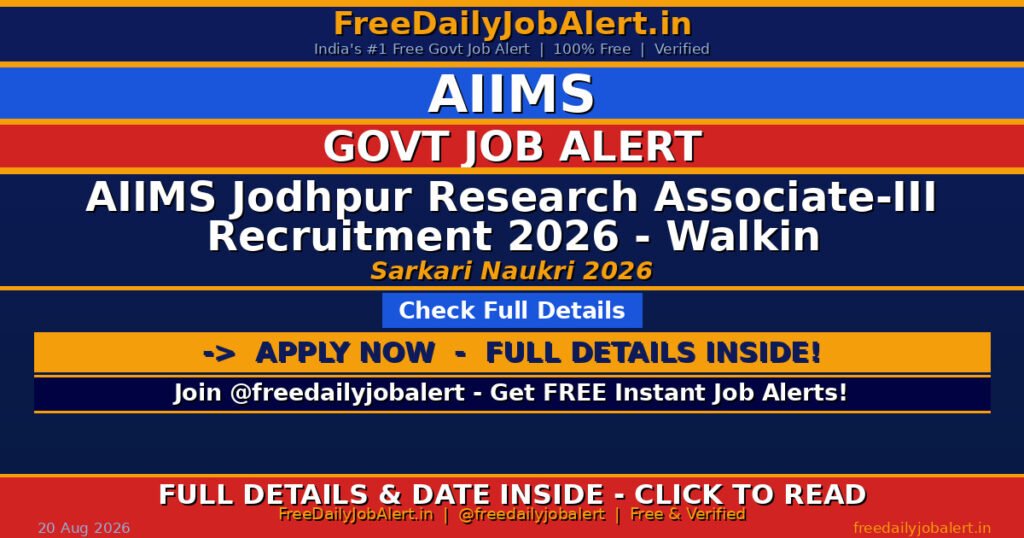 AIIMS Jodhpur Research Associate-III Recruitment 2026 – Walkin