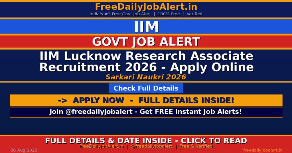 IIM Lucknow Research Associate Recruitment 2026 – Apply Online