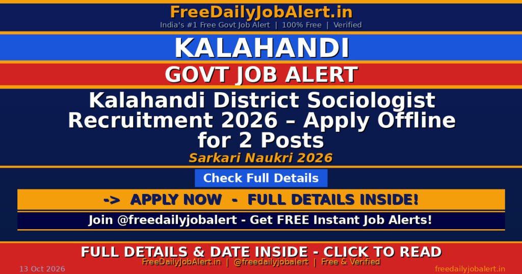 Kalahandi District Sociologist Recruitment 2026 – Apply Offline for 2 Posts