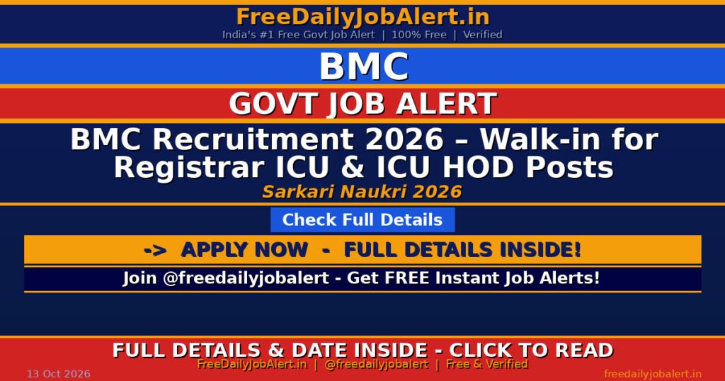 BMC Recruitment 2026 – Walk-in for Registrar ICU & ICU HOD Posts